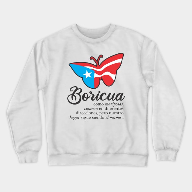 Boricua Flag Familia Butterfly Puerto Rico Spanish Crewneck Sweatshirt by bydarling